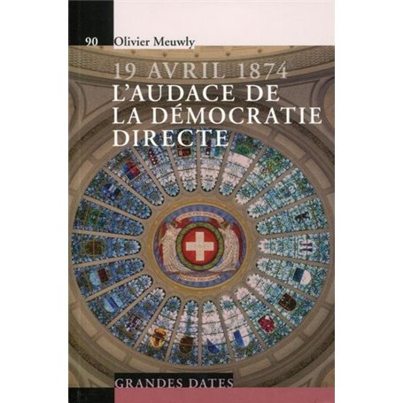 19 Avril 1874, l'audace de la démocratie directe