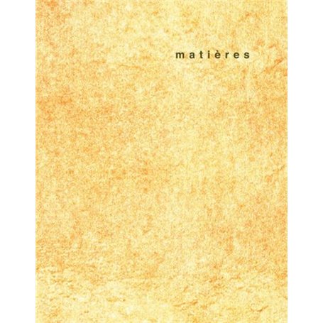 Matières, N°11