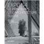 Expo 64, le printemps de l'architecture suisse