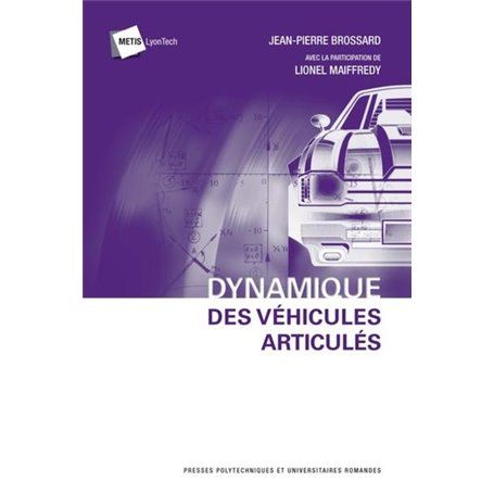 Dynamique des véhicules articulés