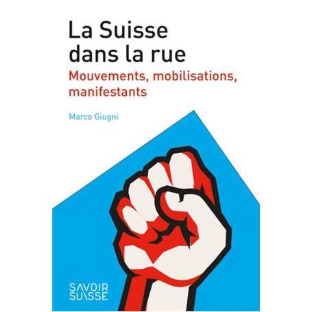 La Suisse dans la rue