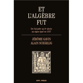 Et l'algèbre fut