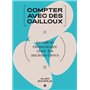 Compter avec des cailloux