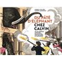 Du pâté d'éléphant chez Calvin