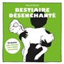 Bestiaire désenchanté