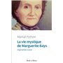 Vie mystique de marguerite bays (la)