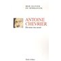 Antoine chevrier dis-nous ton secret