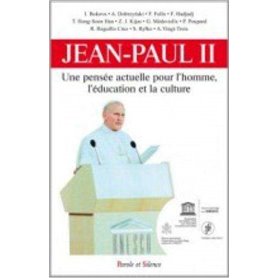 Jean paul ii une pensee actuelle