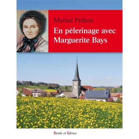 En pelerinage avec Marguerite bays