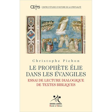 Le prophète Elie dans les Évangiles