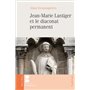 Jean-Marie Lustiger et le diaconat permanent