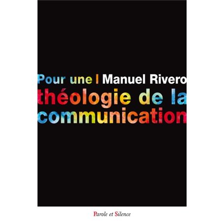 Pour une théologie de la communication