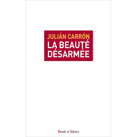 La beauté désarmée