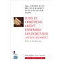 Juifs et chrétiens lisent ensemble les Écritures - Ancien Testament