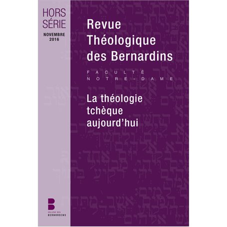 Revue Théologique des Bernardins - Hors-série - La théologie tchèque