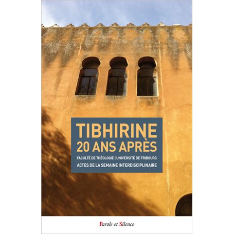 Tibhirine 20 ans apres