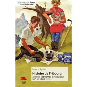 Histoire de Fribourg - Tome 3
