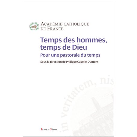 Temps des hommes, temps de Dieu