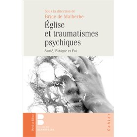 EGLISE ET TRAUMATISMES PSYCHIQUES