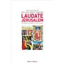 Laudate Jerusalem