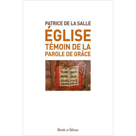 Eglise, témoin de la Parole de grâce