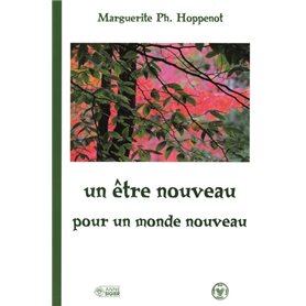 ETRE NOUVEAU POUR UN MONDE (UN)