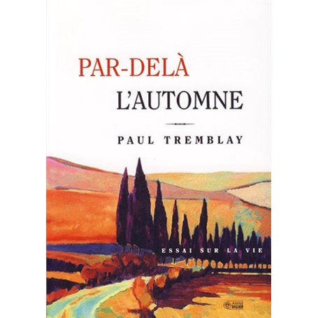 PAR-DELA L'AUTOMNE