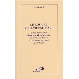 ROSAIRE DE LA VIERGE MARIE (LE)
