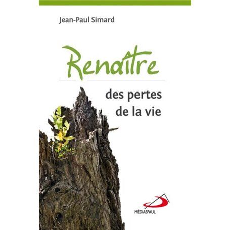 RENAITRE DES PERTES DE LA VIE