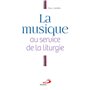 MUSIQUE AU SERVICE DE LA LITURGIE (LA)