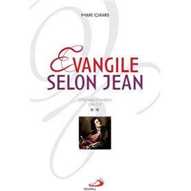 ÉVANGILE SELON JEAN - Volume 2