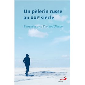 PÈLERIN RUSSE AU XXIe SIÈCLE (UN)