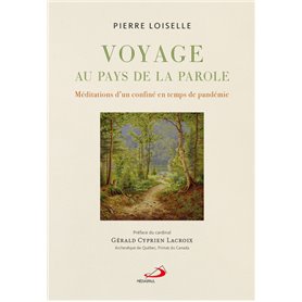 VOYAGE AU PAYS DE LA PAROLE