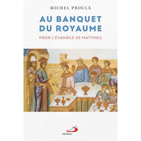 AU BANQUET DU ROYAUME