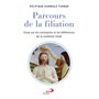 PARCOURS DE LA FILIATION