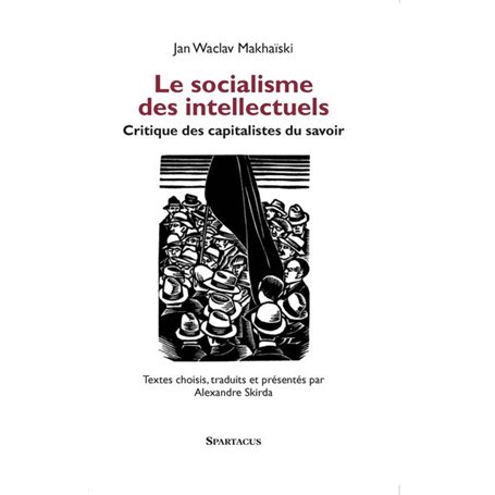 Le socialisme des intellectuels