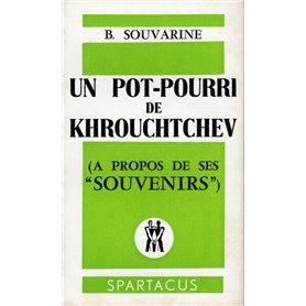 Un pot-pourri de Kroutchev