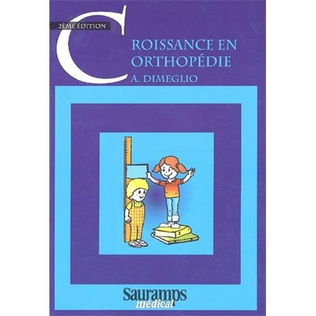 LA CROISSANCE EN ORTHOPEDIE 2 EME EDITION