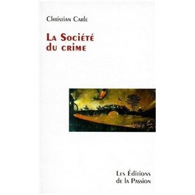 La société du crime