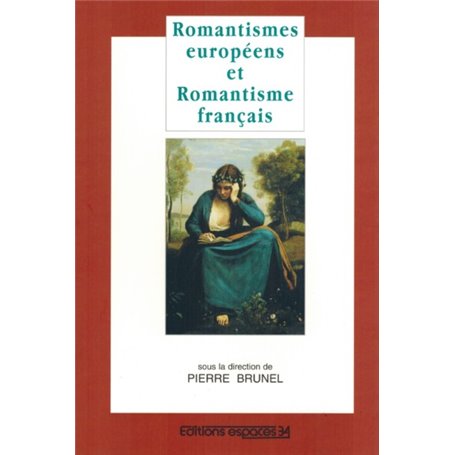 Romantisme europeens et romantisme français