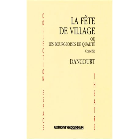 La fête du village