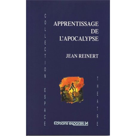 Apprentissage de l'apocalypse