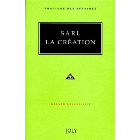 sarl - la création