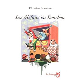 Les méfaits du bourbon : comédie