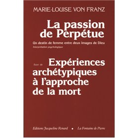 La passion de Perpétue