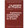 La passion de Perpétue