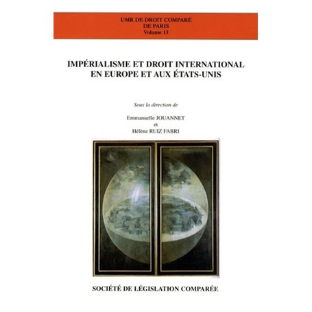 IMPÉRIALISME ET DROIT INTERNATIONAL EN EUROPE ET AUX ETATS-UNIS