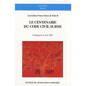 LE CENTENAIRE DU CODE CIVIL SUISSE