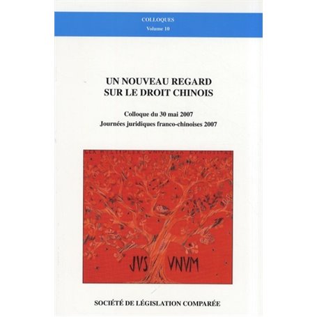 UN NOUVEAU REGARD SUR LE DROIT CHINOIS