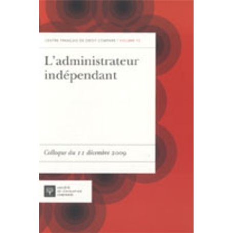 L'ADMINISTRATEUR INDÉPENDANT